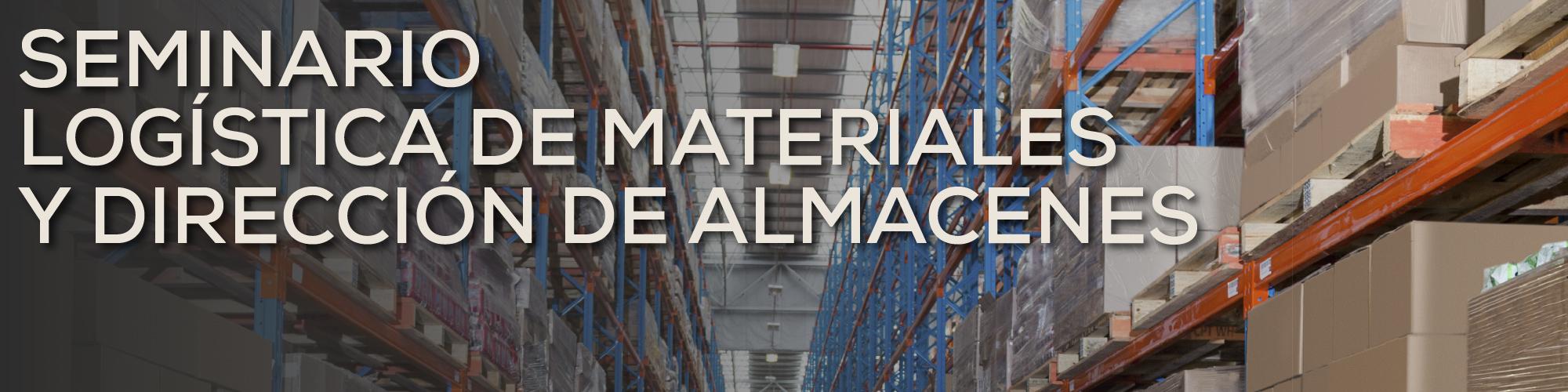 Logística de materiales y Dirección de almacenes
